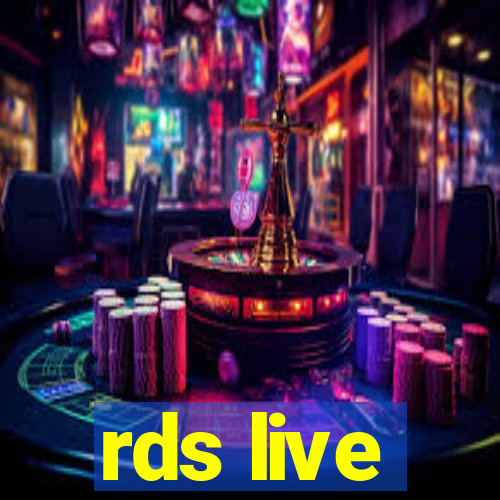 rds live